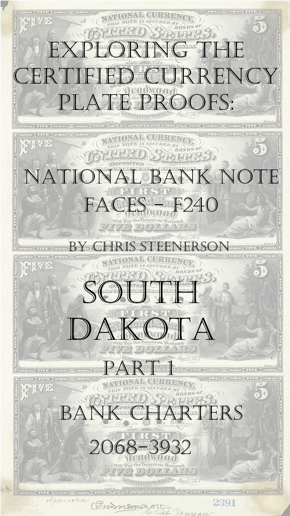 South Dakota National Bank Note Currency Proofs