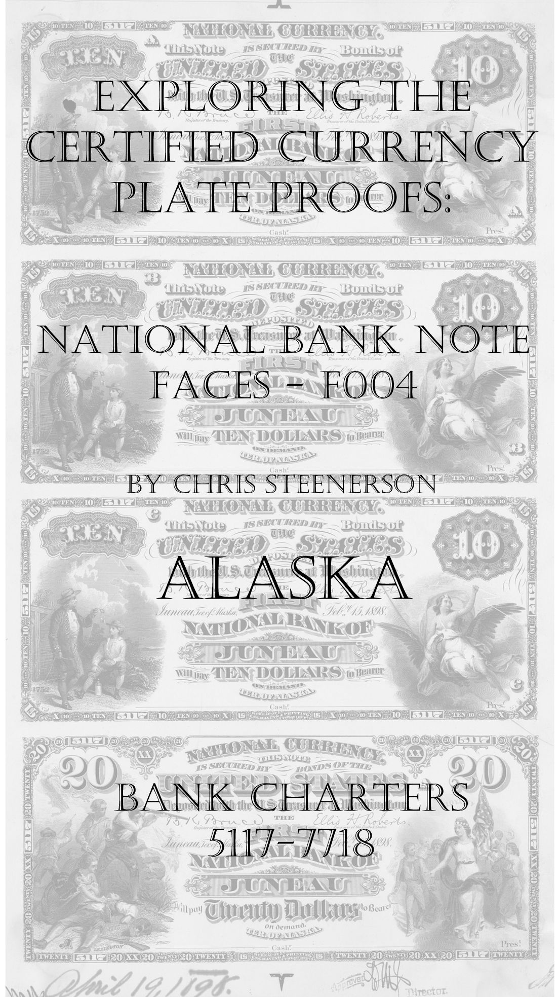 Alaska National Bank Note Currency Proofs