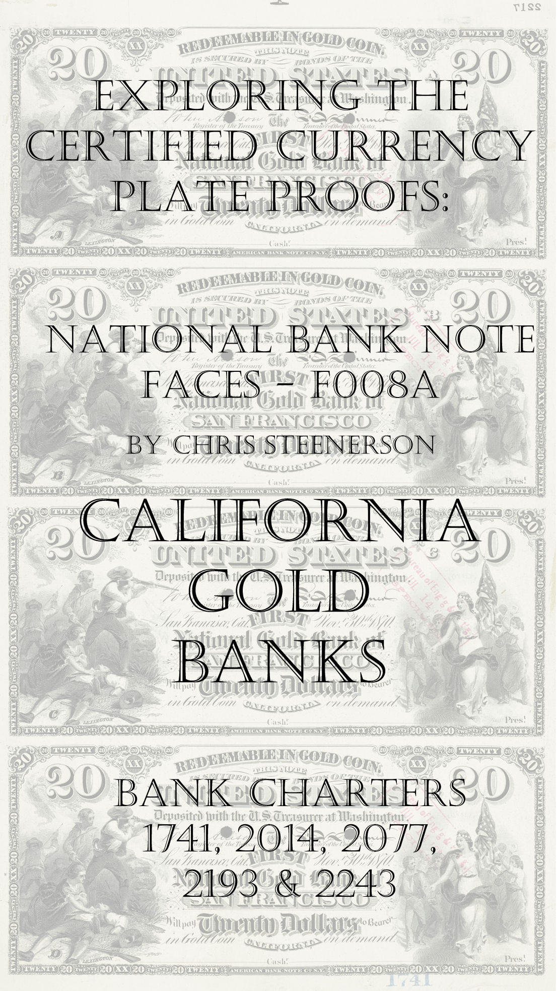California Gold Banks - National Bank Note Currency Proofs