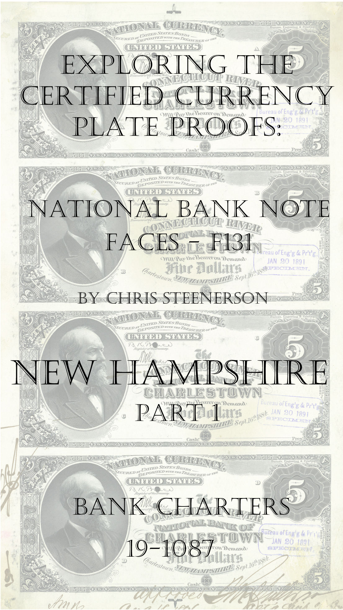 New Hampshire National Bank Note Currency Proofs