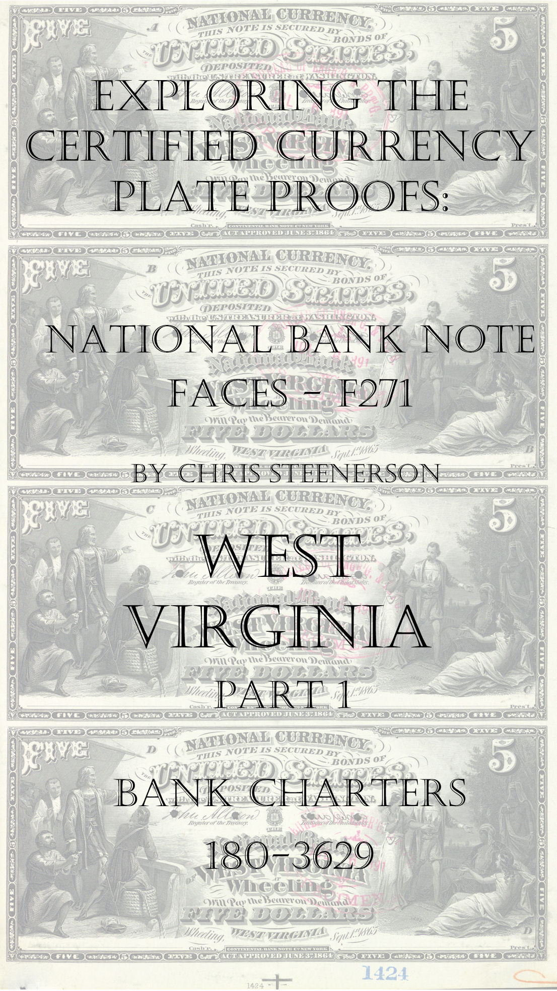 West Virginia National Bank Note Currency Proofs