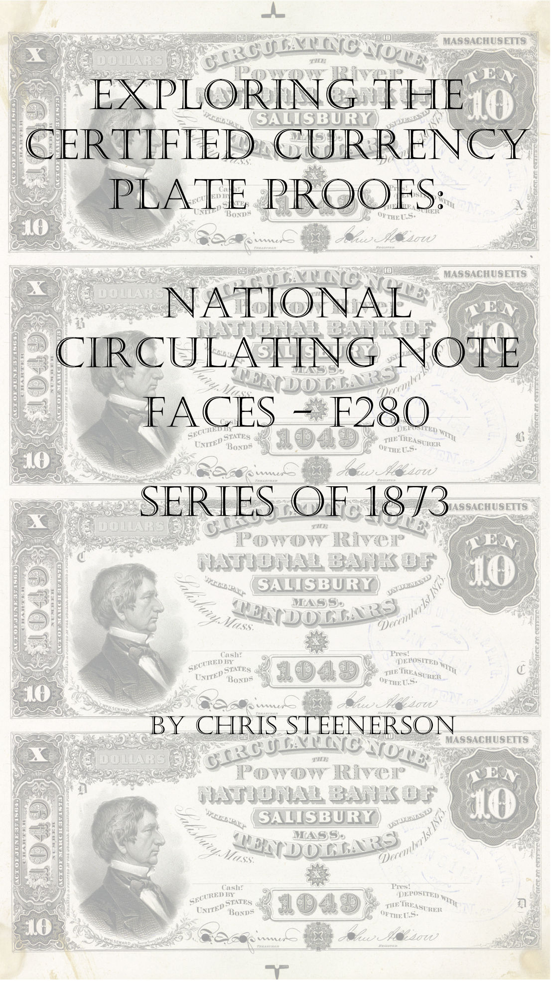 National Circulating Notes Series of 1873 Currency Proofs